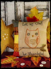 OWL be Thankful embroidery pillow Pattern OWL be Thankful embroidery pillow Pattern stitchery prim thanksgiving