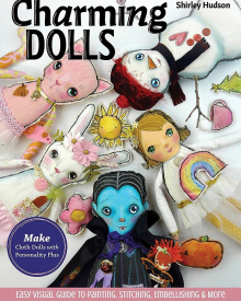 Charming dolls- sewn & painted fun art dolls paint learn how to - dolls