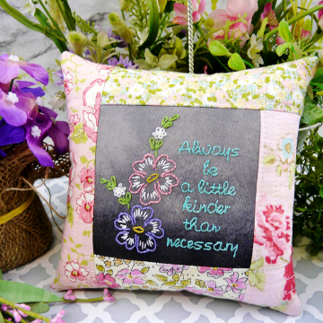Always be kinder than necessary Embroidery pillow pattern #411